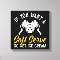 Funny Pickleball, wenn du einen weichen Serve Will