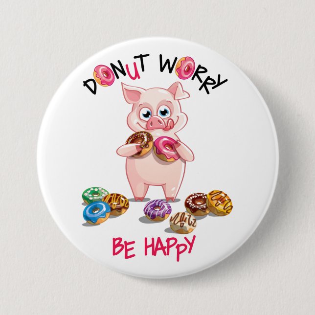 Funny Pig Donut Pun Button (Vorderseite)