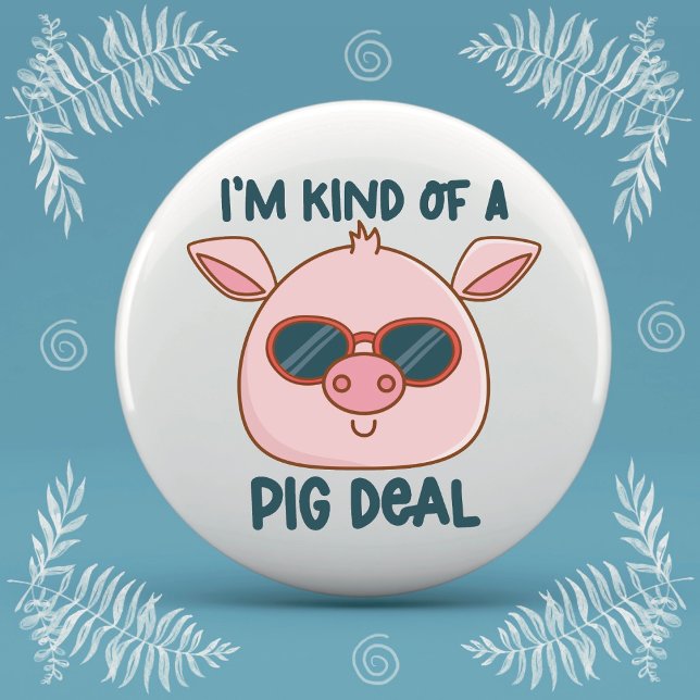 Funny Pig Pun Button (Von Creator hochgeladen)