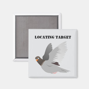 Funny Pigeon Cartoon, "Locating Target" Bird Spaß Magnet