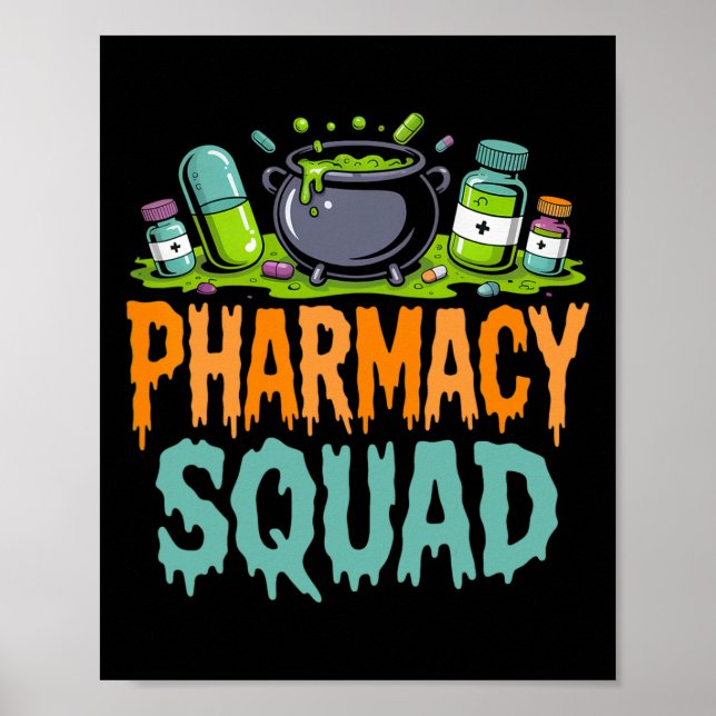 Funny Pills Pharmacy Squad Halloween Pa Poster (Vorne)