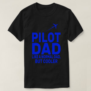 Funny Pilot Art für Vater Pilot Luftfahrzeug T-Shirt