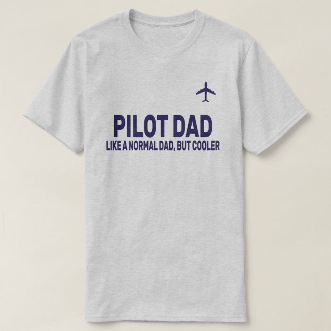 Funny Pilot Art für Vater Pilot Luftfahrzeug T-Shirt (Design vorne)