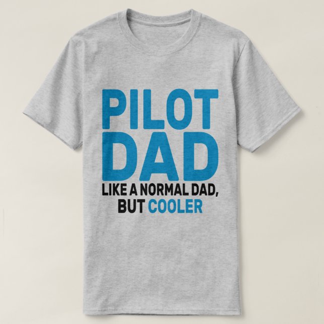 Funny Pilot Art für Vater Pilot Luftfahrzeug T-Shirt (Design vorne)