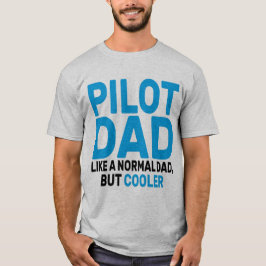 Funny Pilot Art für Vater Pilot Luftfahrzeug T-Shirt