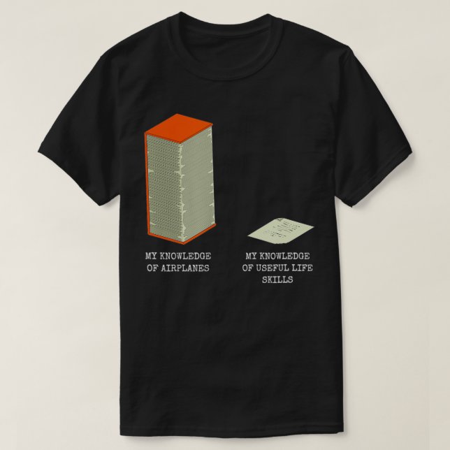 Funny Pilot Aviation Knowledge Meme Plane Spotter  T-Shirt (Design vorne)