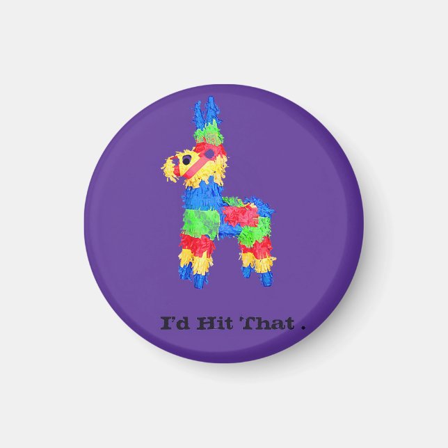 Funny Pinata Student Style Spaß Innuendo Magnet (Vorne)