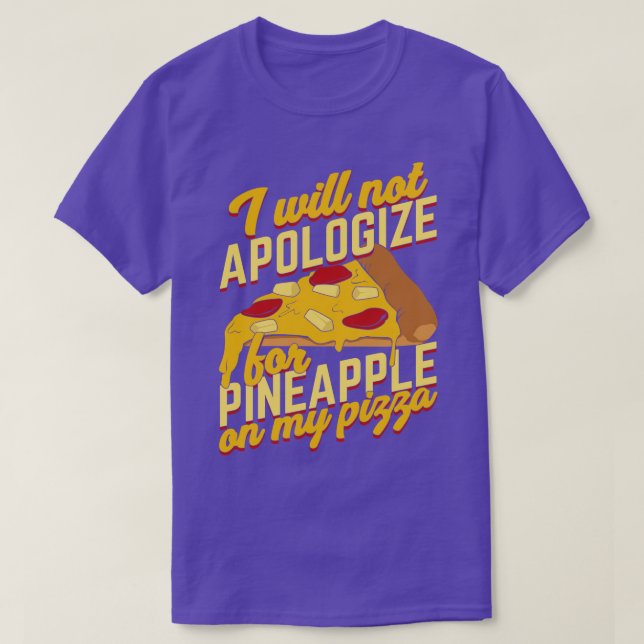 Funny Pineapple Pizza Lover Geschenk T-Shirt (Design vorne)