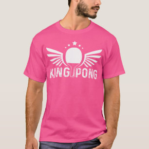 Funny Ping Pong gestört King Pong Tischtennis T-Shirt