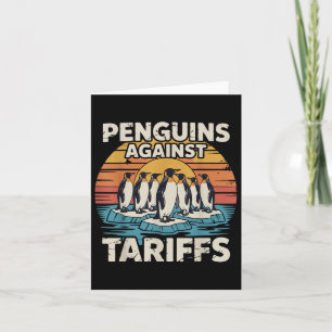 Funny Pinguin gegen Zöllen und Zöllen Pingui Karte