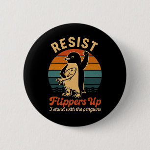 Funny Pinguin Resist Pinguine Protest gegen Tari Button