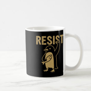 Funny Pinguin Resist Pinguine Protest gegen Tari Kaffeetasse