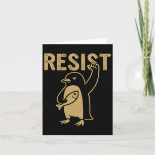 Funny Pinguin Resist Pinguine Protest gegen Tari Karte