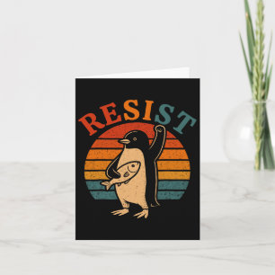Funny Pinguin Resist Pinguine Protest gegen Tari Karte