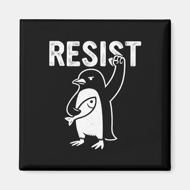 Funny Pinguin Resist Pinguine Protest gegen Tari Magnet (Vorne)