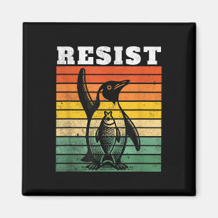 Funny Pinguin Resist Pinguine Protest gegen Tari Magnet