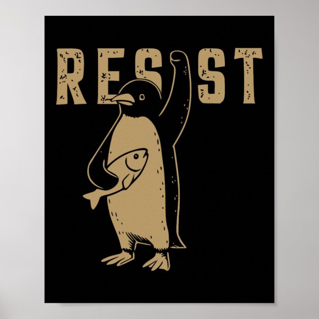 Funny Pinguin Resist Pinguine Protest gegen Tari Poster (Vorne)