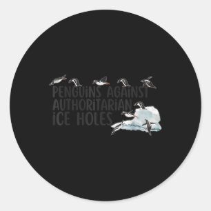 Funny Pinguine gegen autoritäre Eisbrüche Runder Aufkleber