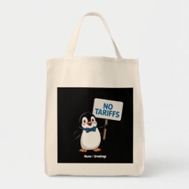 Funny Pinguins NO TARIFFS Taxes Unglaublich witzig Tragetasche