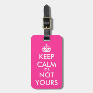 Funny Pink Behielt Calm Gepäckanhänger für Frauen