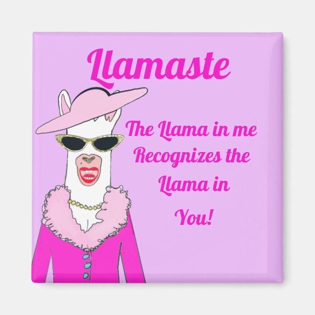 Funny Pink llamaste Sprichwort Magnet (Vorne)