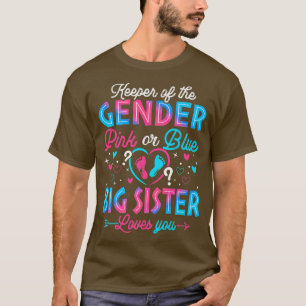 Funny Pink oder Blue Big Sister Lieben Sie Geschle T-Shirt