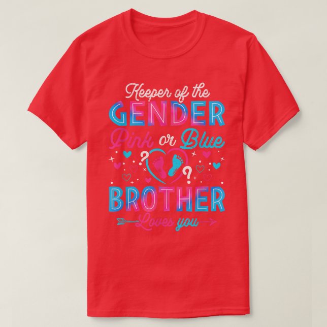 Funny Pink oder Blue Brother Lieben Sie Geschlecht T-Shirt (Design vorne)