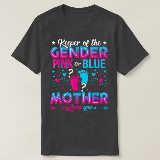 Funny Pink oder Blue Mother Lieben Sie Geschlecht  T-Shirt (Design vorne)