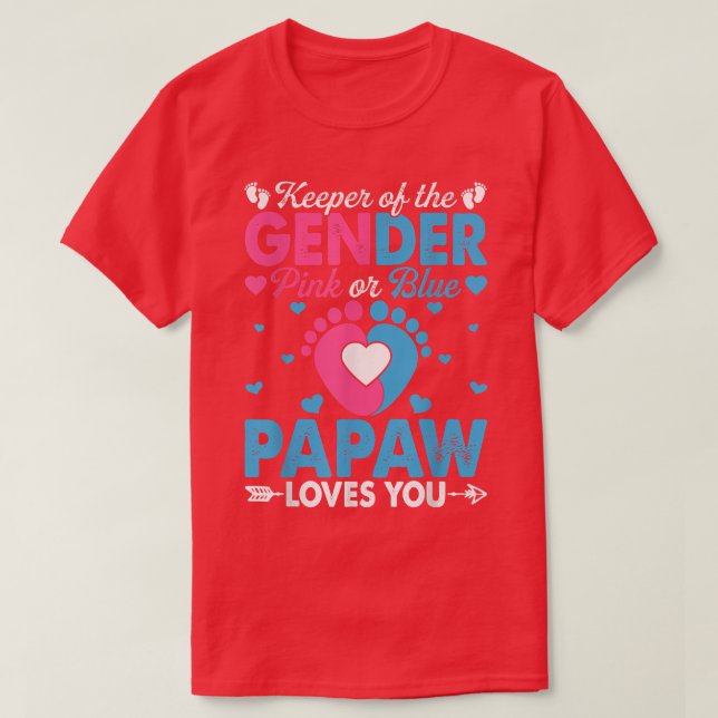 Funny Pink oder Blue Papaw Lieben Sie Geschlecht z T-Shirt (Design vorne)