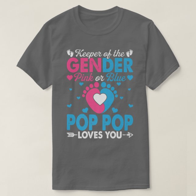 Funny Pink oder Blue Pop Pop Lieben Sie Geschlecht T-Shirt (Design vorne)