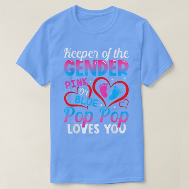 Funny Pink oder Blue Pop Pop Lieben Sie Geschlecht T-Shirt (Design vorne)