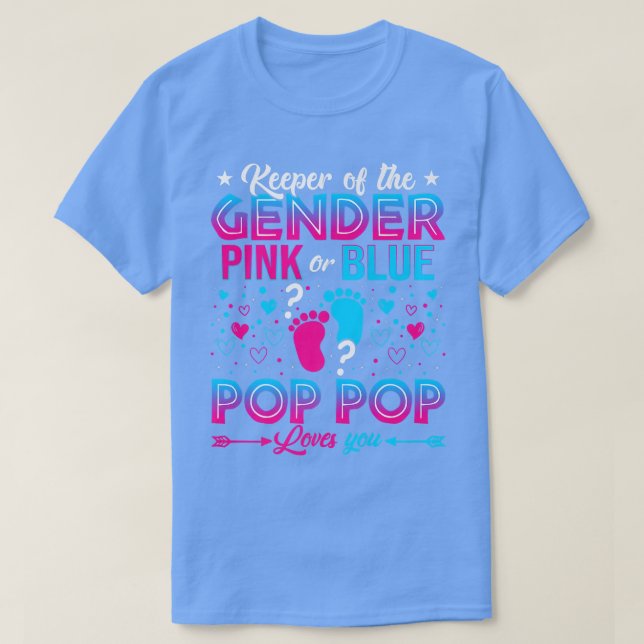 Funny Pink oder Blue Pop Pop Lieben Sie Geschlecht T-Shirt (Design vorne)