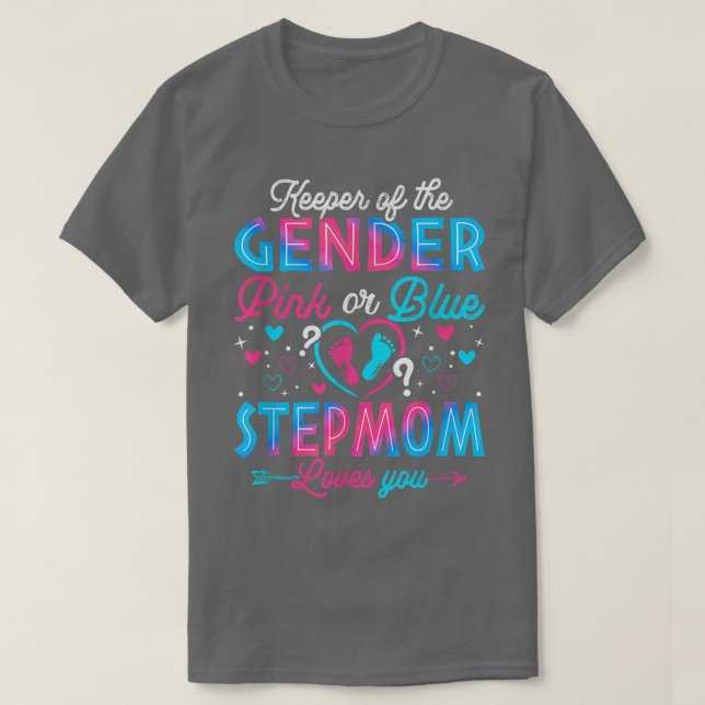 Funny Pink oder Blue StepMom Lieben, die Sie Gesch T-Shirt (Design vorne)