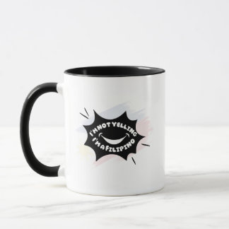 Funny Pinoy Quote Mug Proudly Filipino Coffee Cup