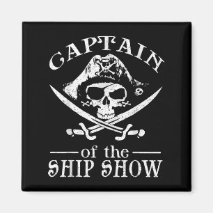 Funny Pirate Design Captain Ship Show Boati Magnet