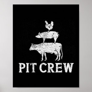 Funny Pit Crew Grillen Grilling Rauch Hühnerpork B Poster