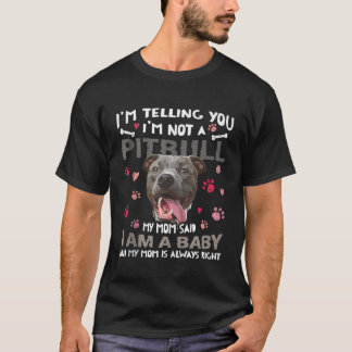 Funny Pitbull Baby T-Shirt Hund Mama Mutter Pittie