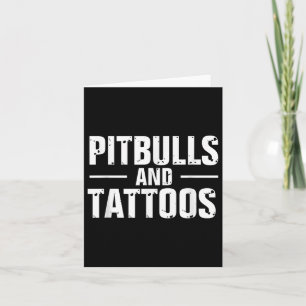 Funny Pitbuls und Tattoos Trendy Dog Lover Dog Ow Karte
