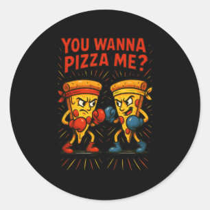Funny Pizza Boxing Meme - You Wanna Pizza Me Runder Aufkleber