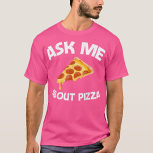 Funny Pizza Designs for Men Women Food Pun Pie Foo T-Shirt