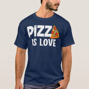 Funny Pizza ist Liebe Slice of Heaven 853 T-Shirt