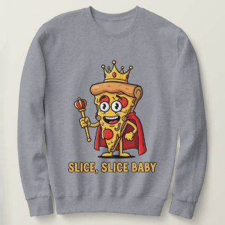 🔥 Funny Pizza King Sweatshirt