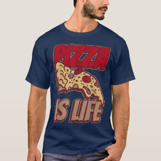 Funny Pizza Party Pizza is Life Pizza Making872 T-Shirt