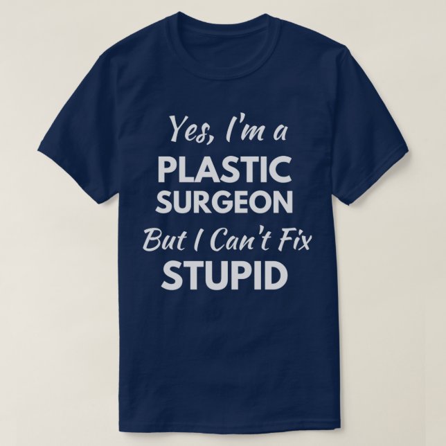 Funny Plastic Chirurg 1 T-Shirt (Design vorne)