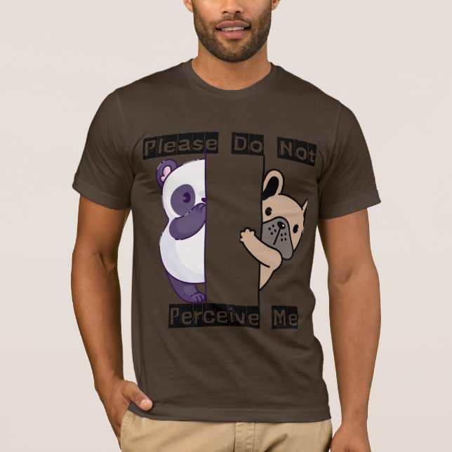 Funny Please Do Not Perceive Me Men's T-Shirt (Vorderseite)