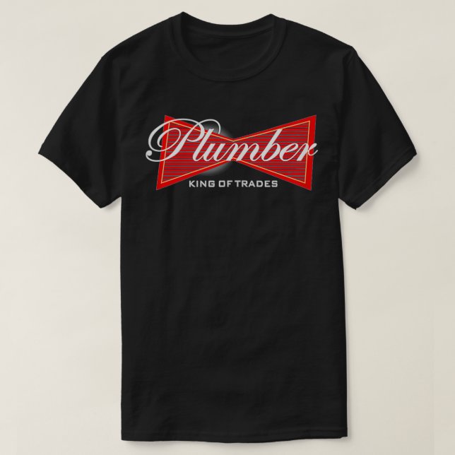 Funny Plumber  King of Trades Tee  Gift  (Design vorne)
