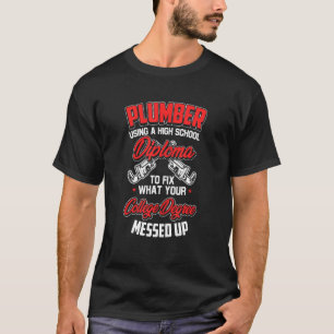 Funny Plumber Pipefitter Klempner Spaß T-Shirt