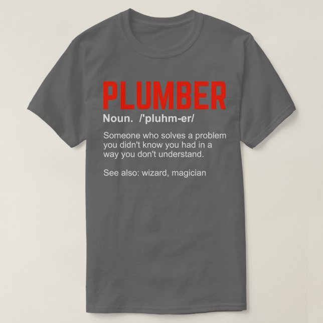 Funny Plumbing Klempner Definition Geschenk T-Shirt (Design vorne)