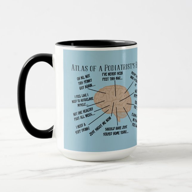 Funny Podiatrist Gedanken Tasse (Links)