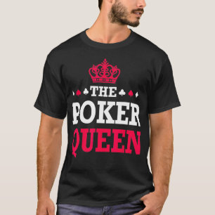 Funny Poker Geschenk für die Poker-Königin T-Shirt